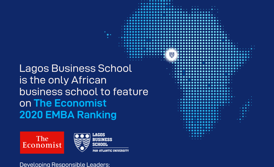 Lagos Business School emerges as the only African business school on 2020 Economist ranking